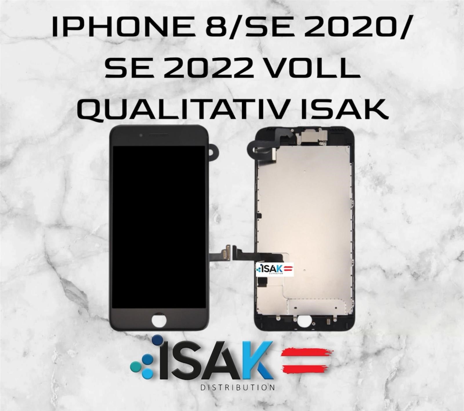 Iphone 8 / SE 2020 / SE 2022 QUALITATIV ISAK Voll HQ Display